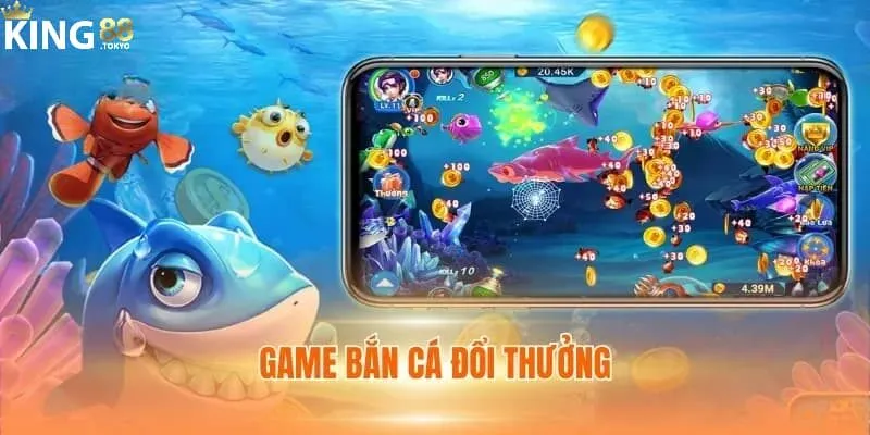 Bắn cá đổi thưởng