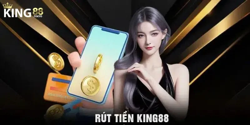 Ưu điểm của rút tiền King88